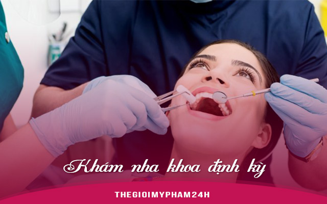 Khám nha khoa định kỳ