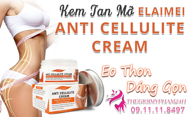 giới thiệu elaimei anti cellulite cream