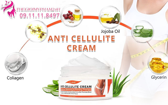 thành phần elaimei anti cellulite cream