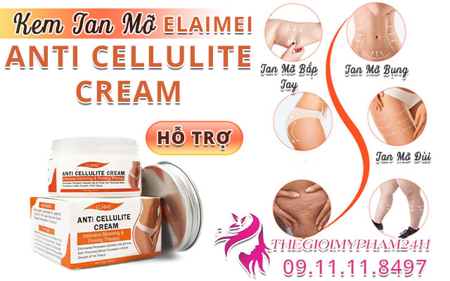công dụng elaimei anti cellulite cream