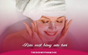 Rửa mặt bằng sữa tươi