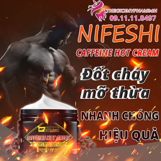 giới thiệu nifeshi caffeine hot cream