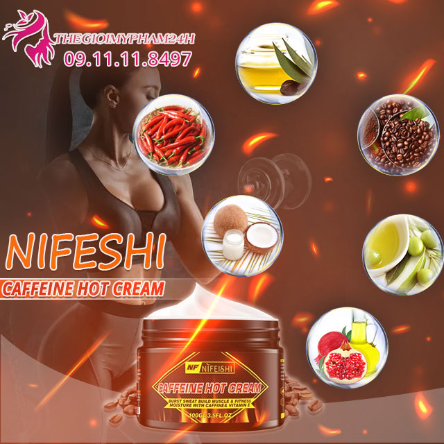 thành phần nifeshi caffeine hot cream