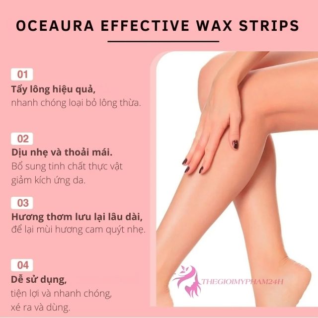 3 Bước Waxing Chuẩn Salon Với Oceaura Effective Wax Strips
