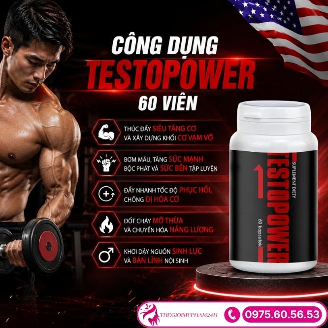 Công dụng vượt trội của viên uống Testopower 60 viên