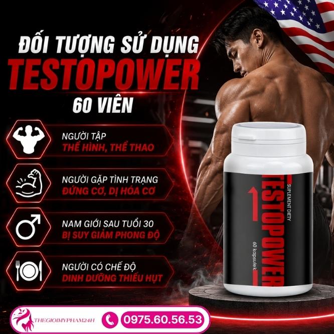 Đối tượng sử dụng và cách bảo quản Testopower 60 viên