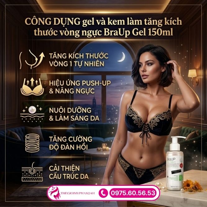 Công dụng vượt trội của BraUp Gel 150ml
