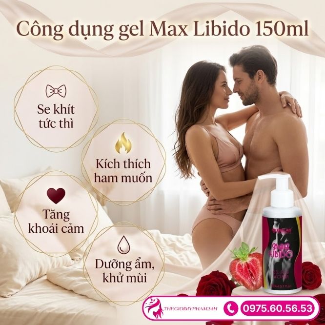 Công dụng vượt trội của gel Max Libido 150ml