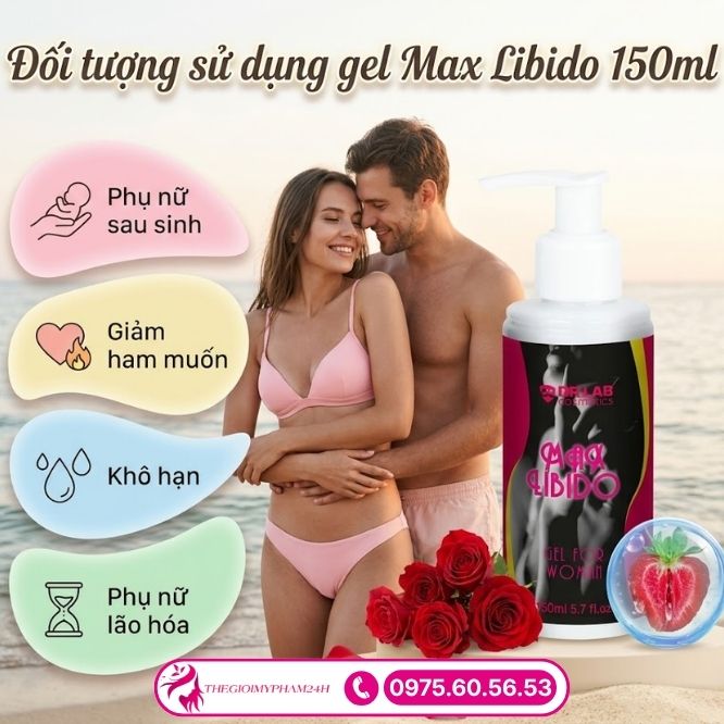Đối tượng nên sử dụng gel Max Libido 150ml