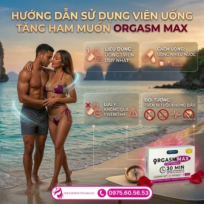 Cách dùng Orgasm Max For Women hiệu quả