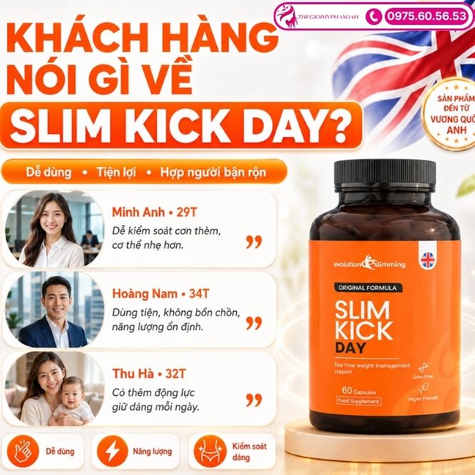 Phản hồi thực tế từ những khách hàng đã trải nghiệm sản phẩm Slim Kick Day
