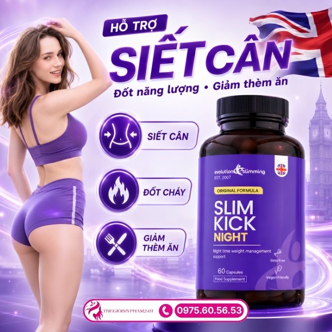 Những công dụng giảm mỡ vượt trội của Slim Kick Night
