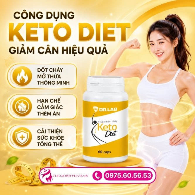 Công dụng giảm mỡ vượt trội của Keto Diet 60 viên