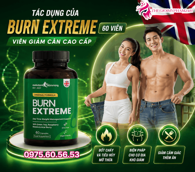 Tác dụng của viên giảm cân Burn Extreme 60 viên