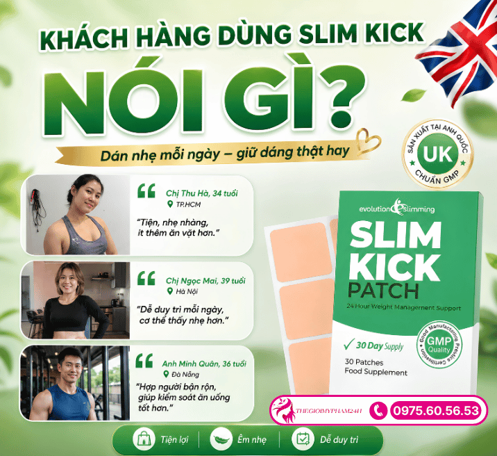 Khách hàng nói gì về miếng dán giảm cân Slim Kick?